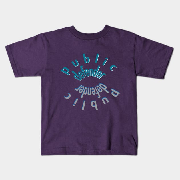 Public Defender Kids T-Shirt by ericamhf86